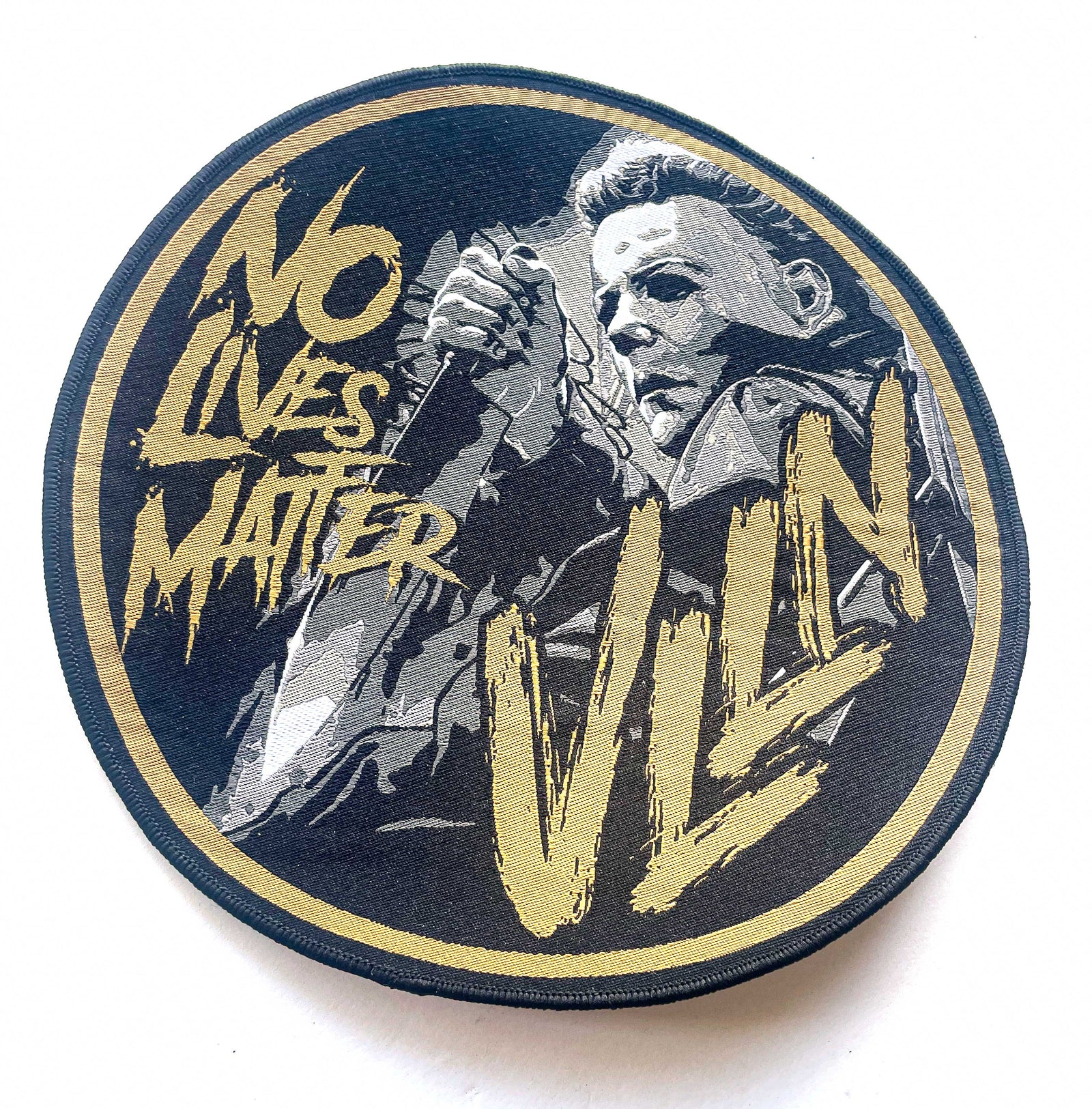 2024 NO LIVES MATTER WOVEN PATCH